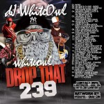 DJ White Owl-White Owl Drop That 239 Mixtape