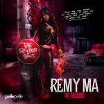 Remy Ma-I'm Around Mixtape