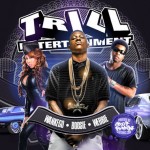 Various Artists-Trill Entertainment Mixtape