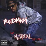 Redman-My Muddy Story Mixtape