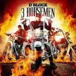 D Block-3 Horsemen Mixtape