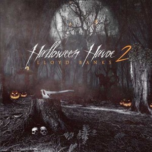 Lloyd Banks-Halloween Havoc 2 Mixtape