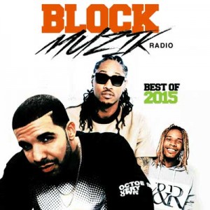 Various Artists-Block Muzik Radio Best Of 2015 Mixtape
