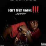 Cassidy-Don't Trust Anyone 3 Mixtape