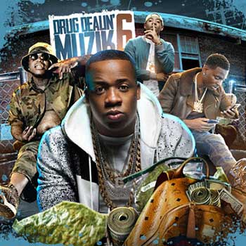 Various Artists-Drug Dealin Muzik 6 Music Download