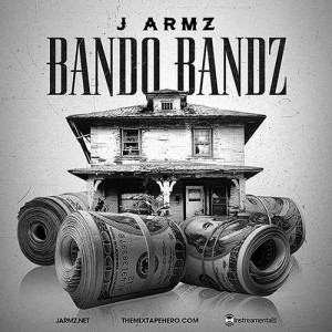 J. Armz-Bando Bandz Mixtape