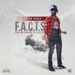 DJ Outta Space-F.A.C.T.S. Mixtape