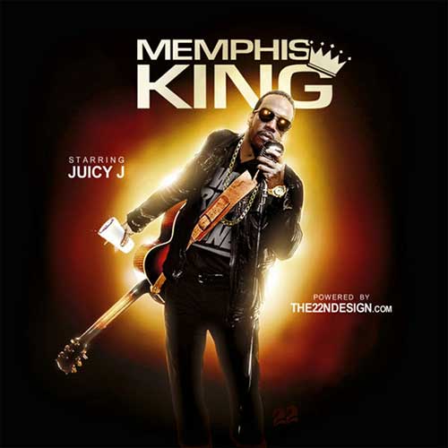 Juicy J-Memphis King Music Download