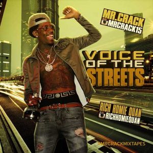 Rich Homie Quan-Voice Of The Streets 2 Playlist