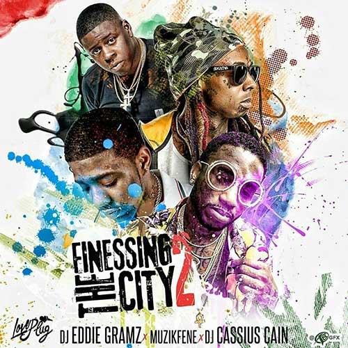 DJ Eddie Gramz, Muzik Fene, and DJ Cassius Cain-Finessing The City 2 Music Download