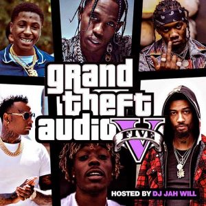DJ Jah Will-Grand Theft Audio 5 Free MP3 Downloads