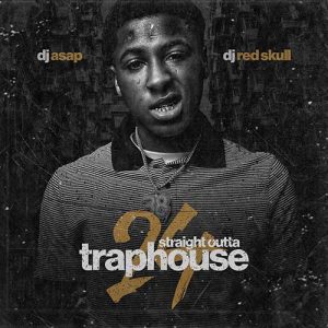 New Feature By DJ ASAP and DJ Red Skull-Straight Outta Trap House 24