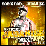 The Official Jadakiss Mixtape 2