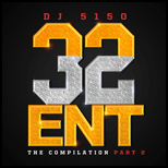 32 ENT The Compilation 2