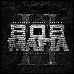 808 Mafia II