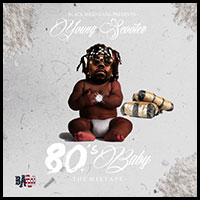 80s Baby The Mixtape