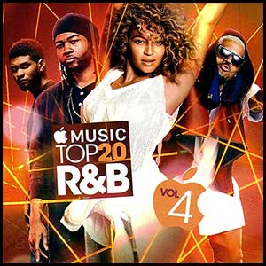 Apple Music Top 20 RnB Volume 4