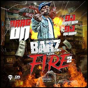 Barz On Fire Part 2