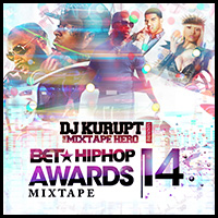 BET Hip Hop Awards Mixtape 2014
