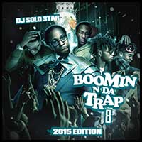 Boomin N Da Trap 8 2K15 Edition