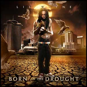 Born In The Drought