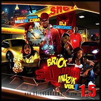 Brick Squad Muzik 1.5