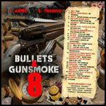 Bullets And Gunsmoke 8