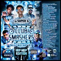 Club Smashers 2K14 Recap