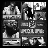 Concrete Jungle 2 Maybach Music Edt