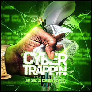 Cyber Trappin