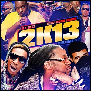 D187 Hood Radio 2K13 Volume 2