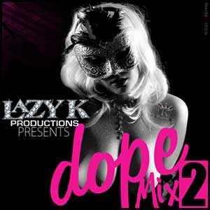 Dope Mix 2