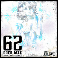Dope Mix 62