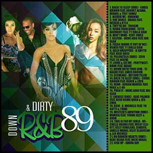 Down and Dirty RnB 89