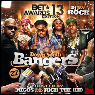 Down South Bangers 27 BET Awards Edt