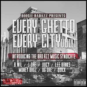 Every Ghetto Every City