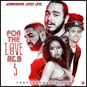 For The Love Of RnB 3