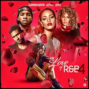 For The Love Of RnB 4