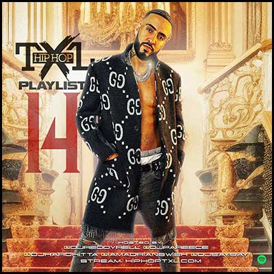 Stream and download Hip Hop TXL Playlist 14
