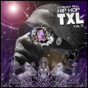 Hip Hop TXL Volume 7