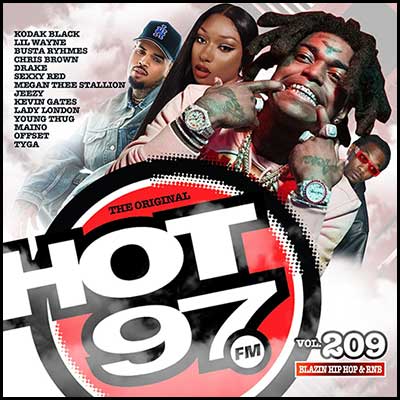 Hot 97 Blazin Hip Hop & R&B Volume 209