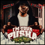 Im Your Pusha