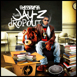 The Jay Z Dropout