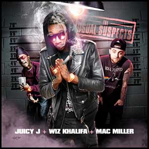 Juicy J Wiz Khalifa Mac Miller