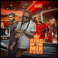 King Of The Mix Hip Hop Mixtape