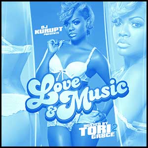 Love and Music Hosted By Tori Gr8ce