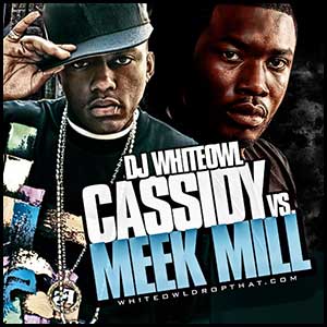 Cassidy VS Meek Mill