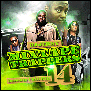 Mixtape Trappers 14