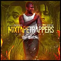 Mixtape Trappers 22