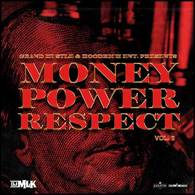 Money Power Respect 9